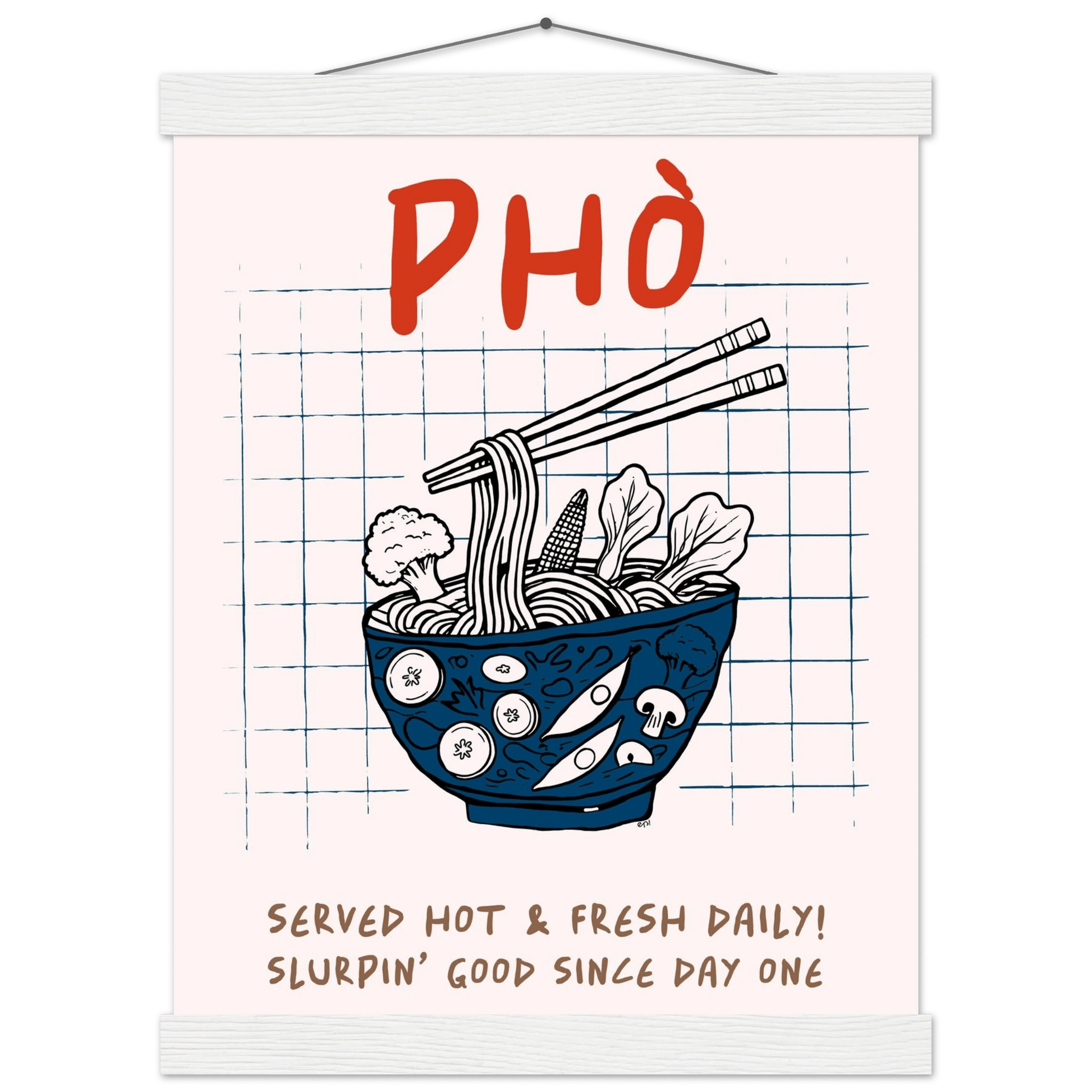 Pho Poster – Slurpin’ Good Vietnamese Kitchen Wall Art Print (Digital & Printed Options) - Evergreen Posters