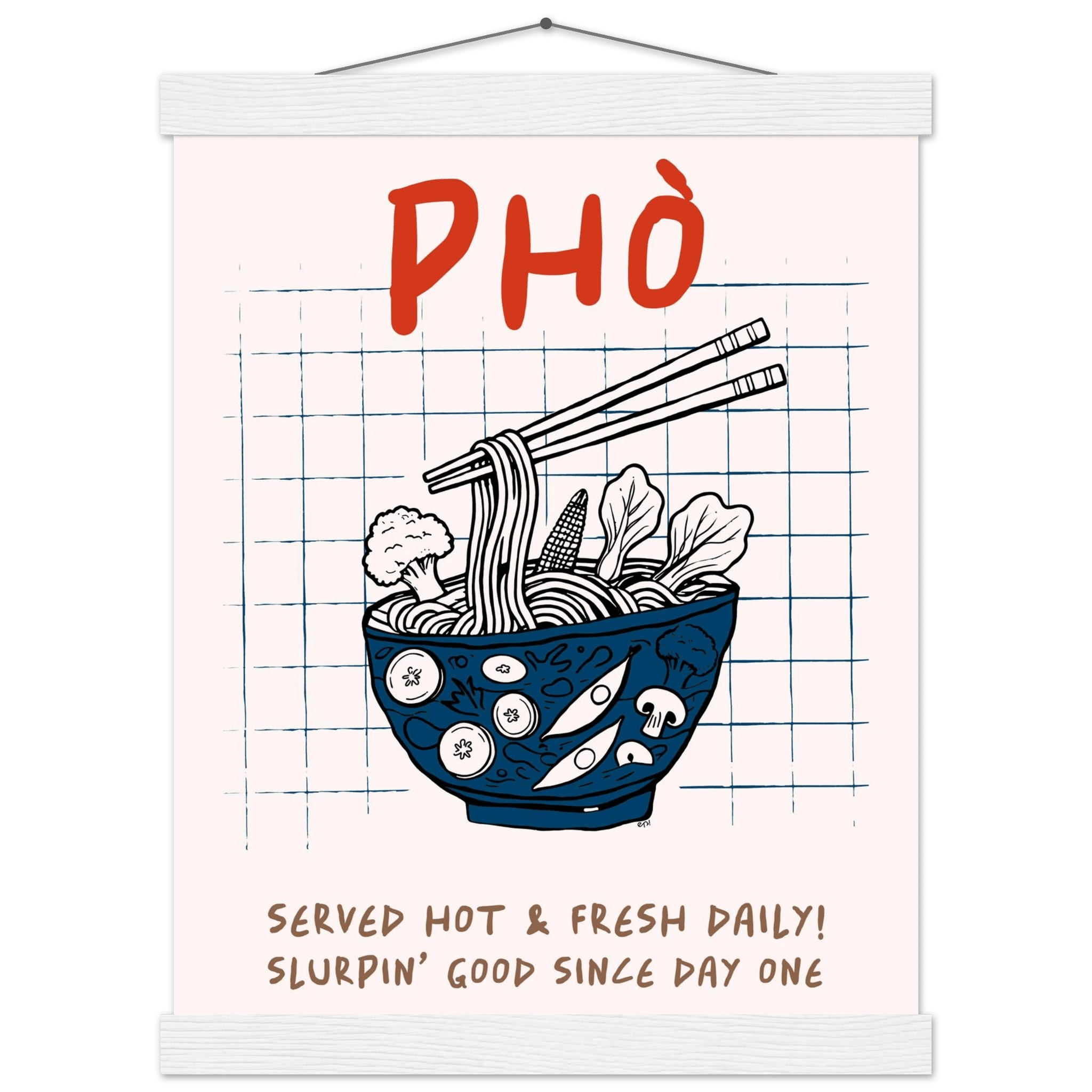 Pho Poster – Slurpin’ Good Vietnamese Kitchen Wall Art Print (Digital & Printed Options) - Evergreen Posters