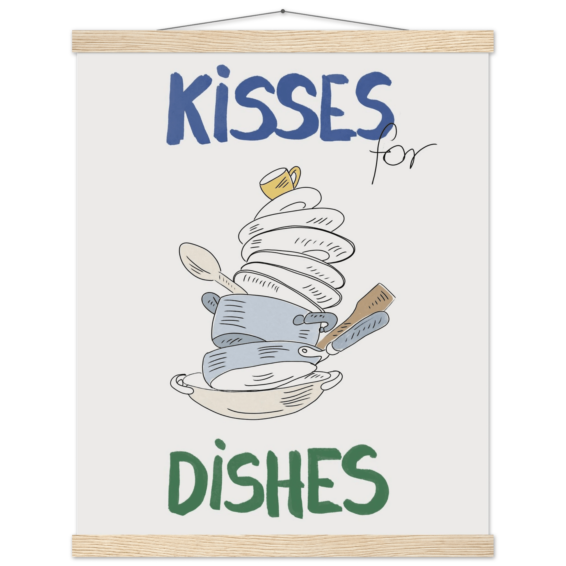 Kisses for Dishes Poster – Funny Kitchen Wall Art Print (Digital & Printed Options) - Evergreen Posters