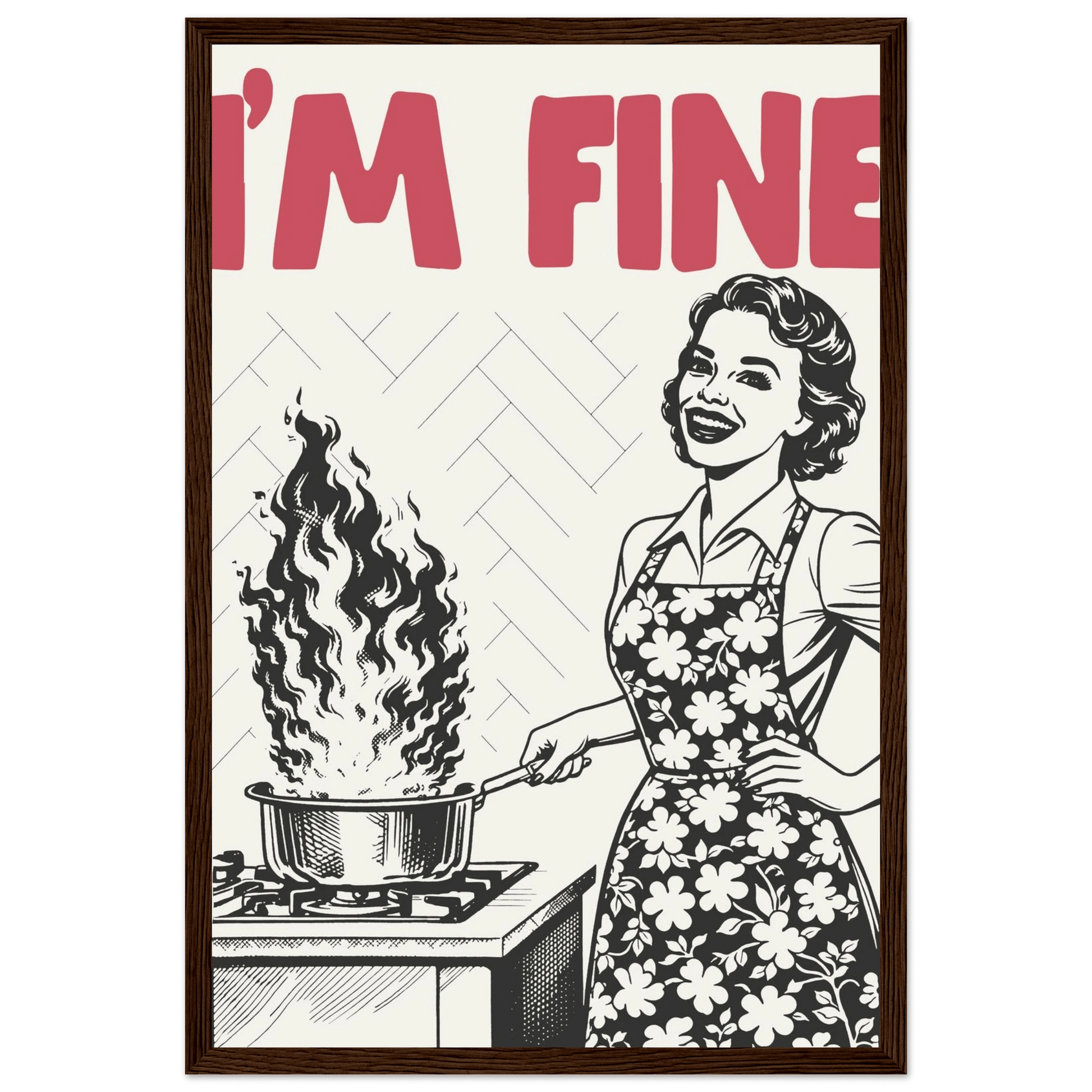 I'm Fine Poster – Funny Retro Kitchen Wall Art Print (Red Edition) - Evergreen Posters