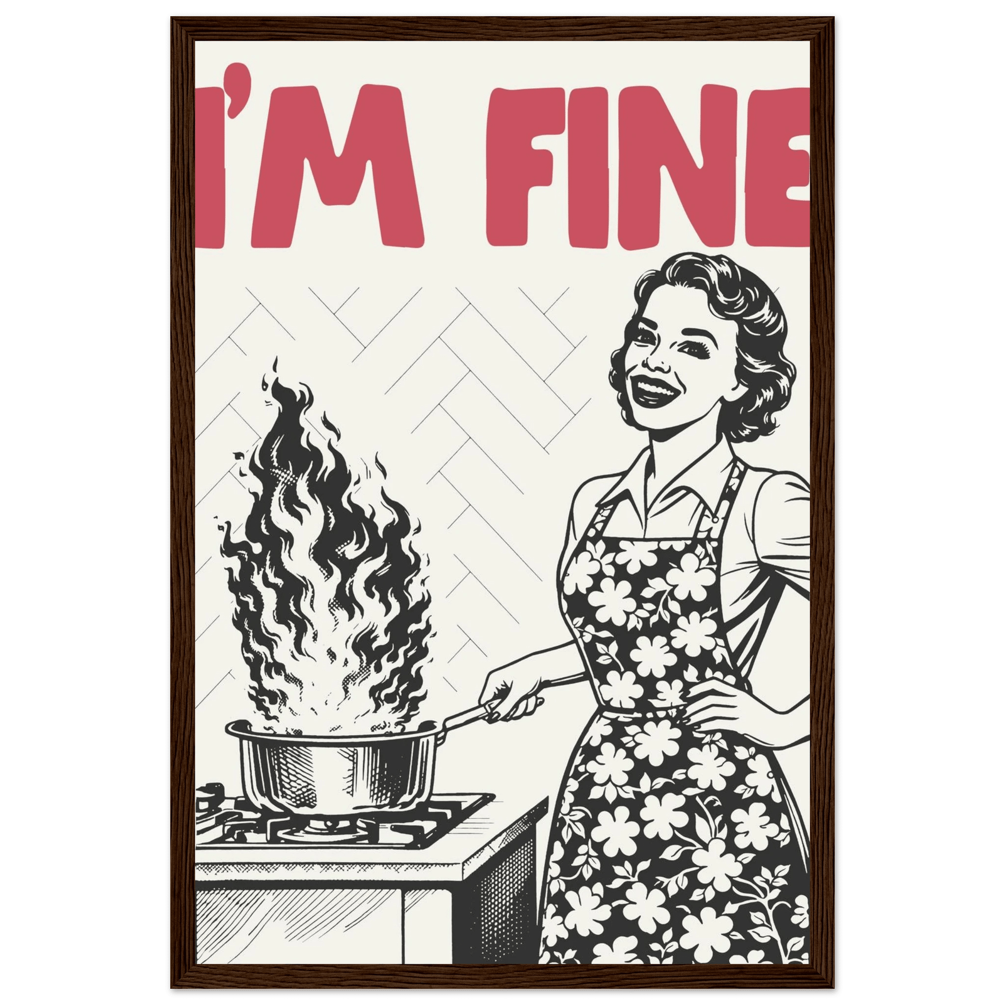 I'm Fine Poster – Funny Retro Kitchen Wall Art Print (Red Edition) - Evergreen Posters