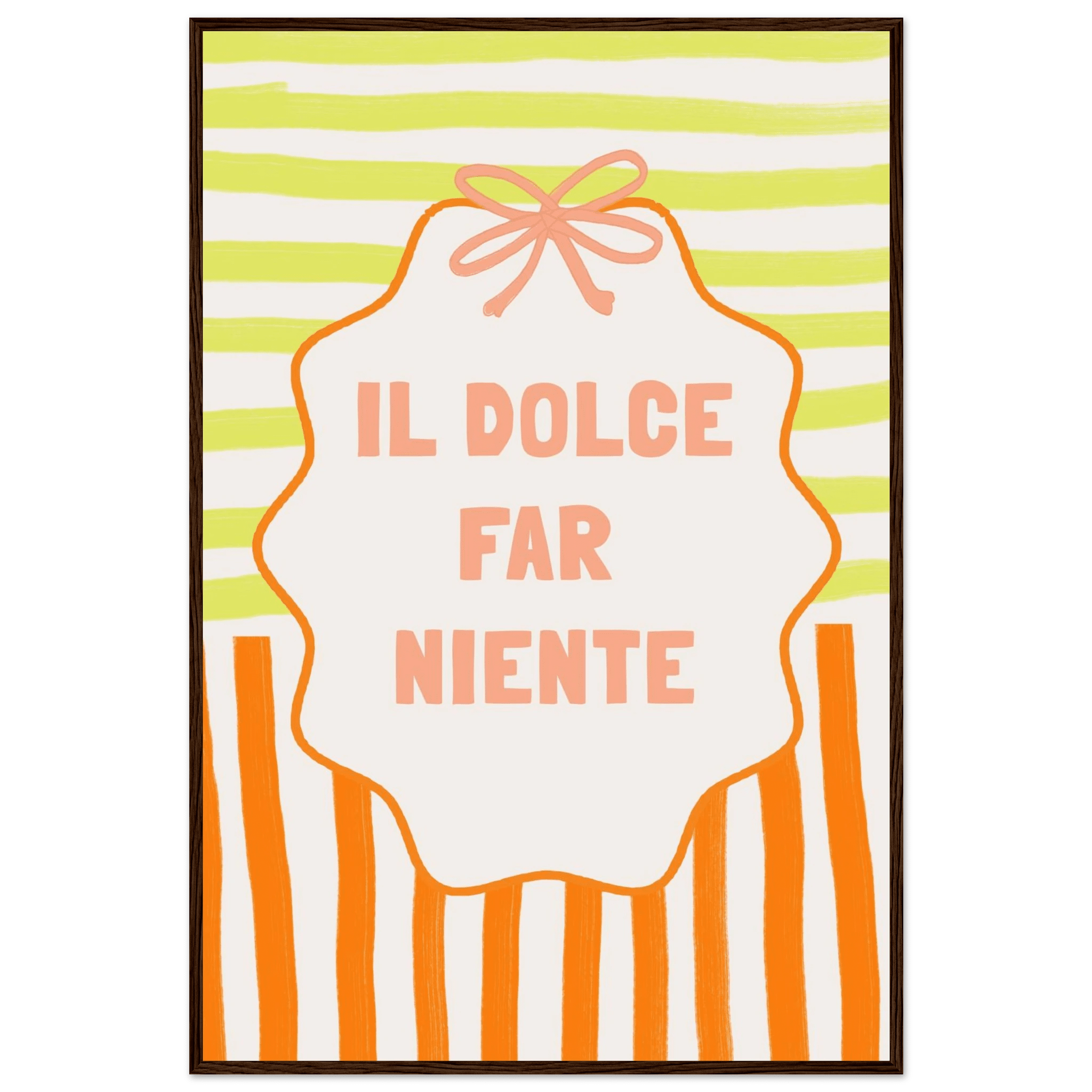 Il Dolce Far Niente Italian Print | Coquette Stripe Wall Art - Evergreen Posters