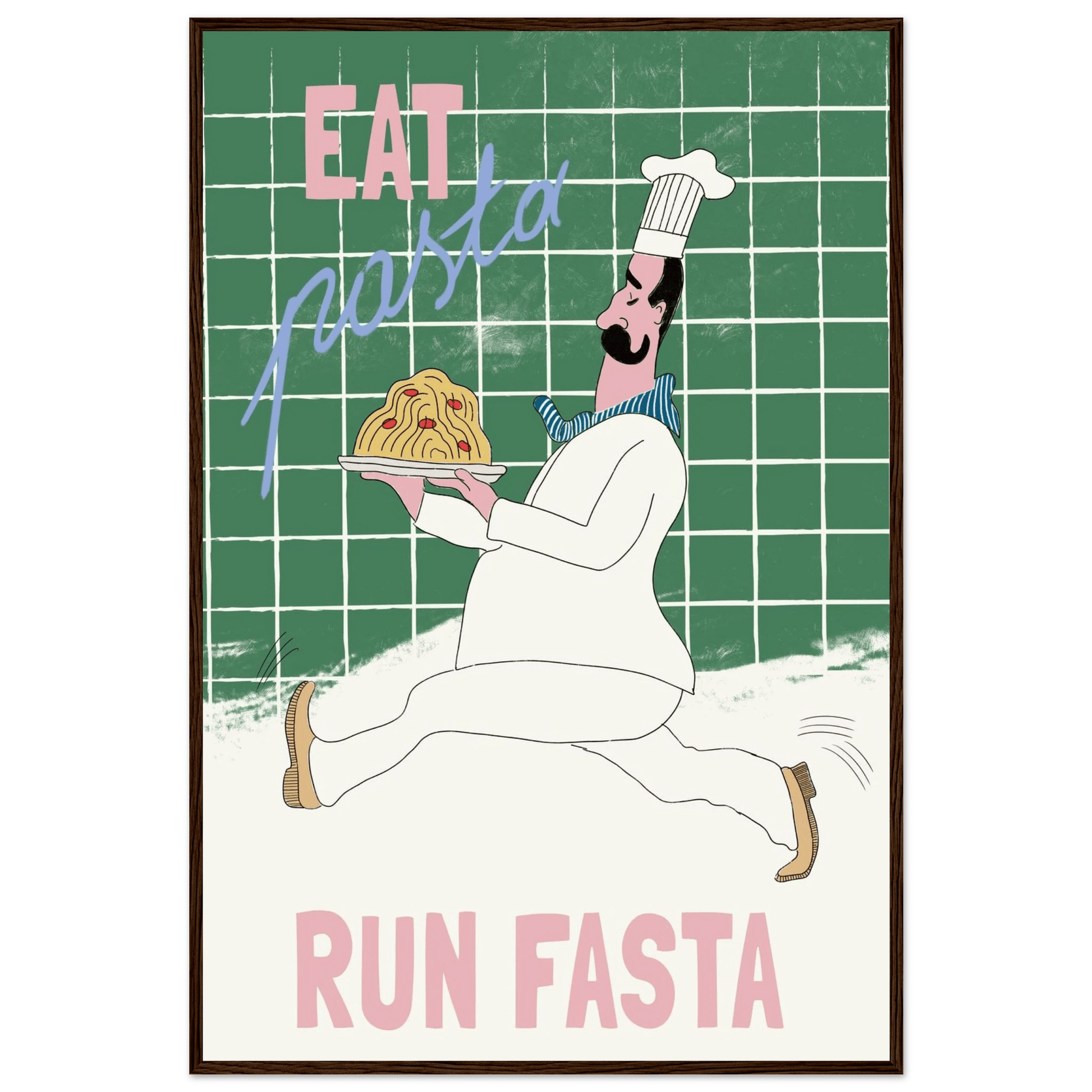 Eat Pasta Run Fasta Poster – Playful Kitchen Wall Art Print (Green Edition) - Evergreen Posters