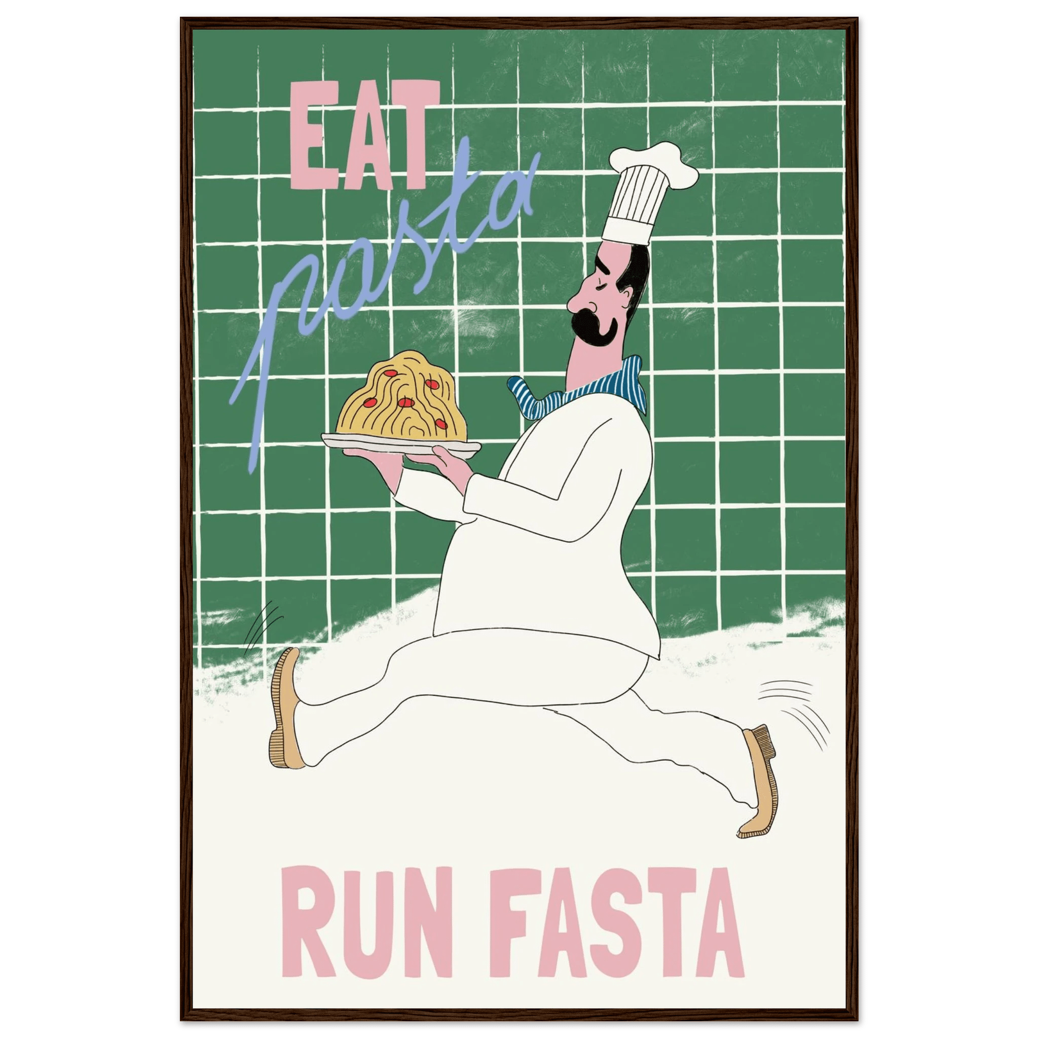 Eat Pasta Run Fasta Poster – Playful Kitchen Wall Art Print (Green Edition) - Evergreen Posters