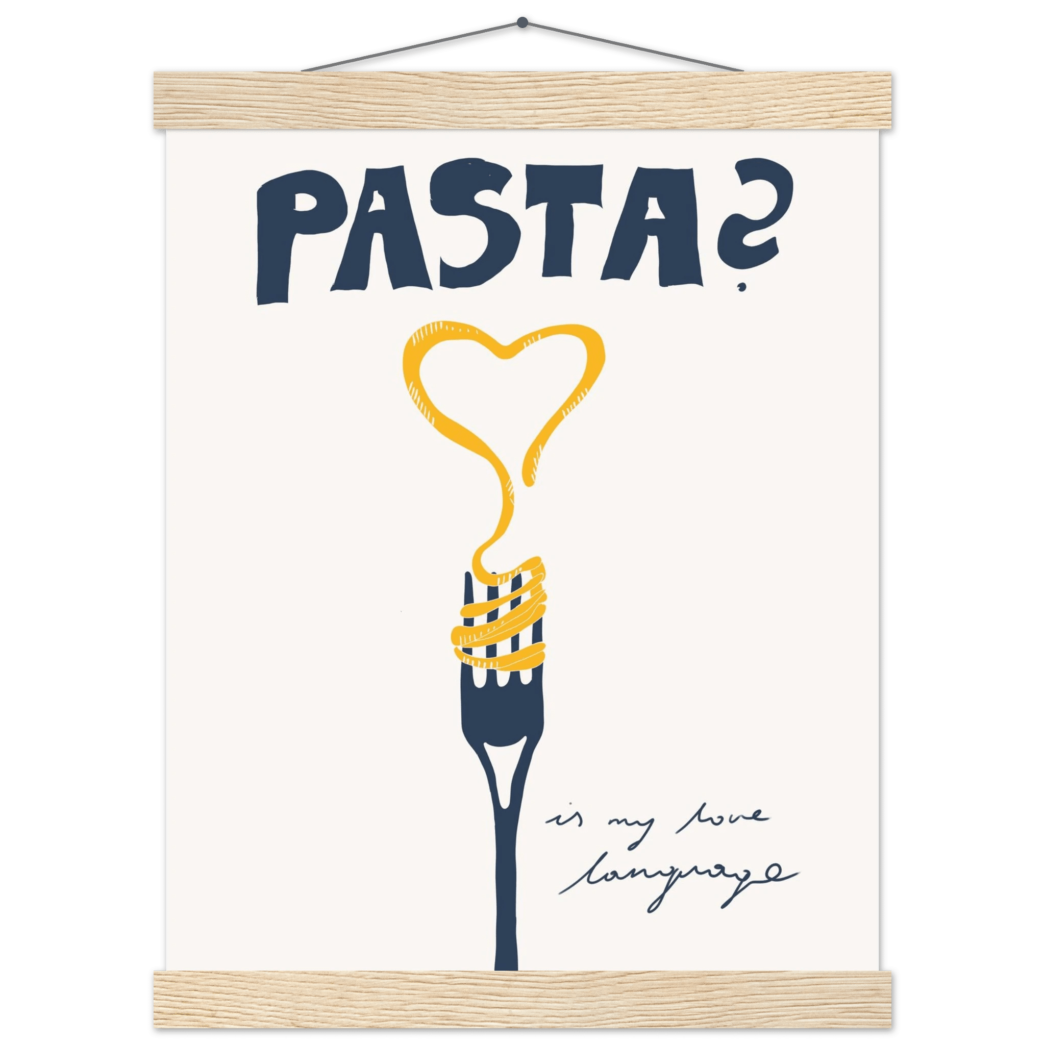 Pasta is My Love Language Poster – Playful Kitchen Wall Art Print (Digital & Printed Options) - Evergreen Posters