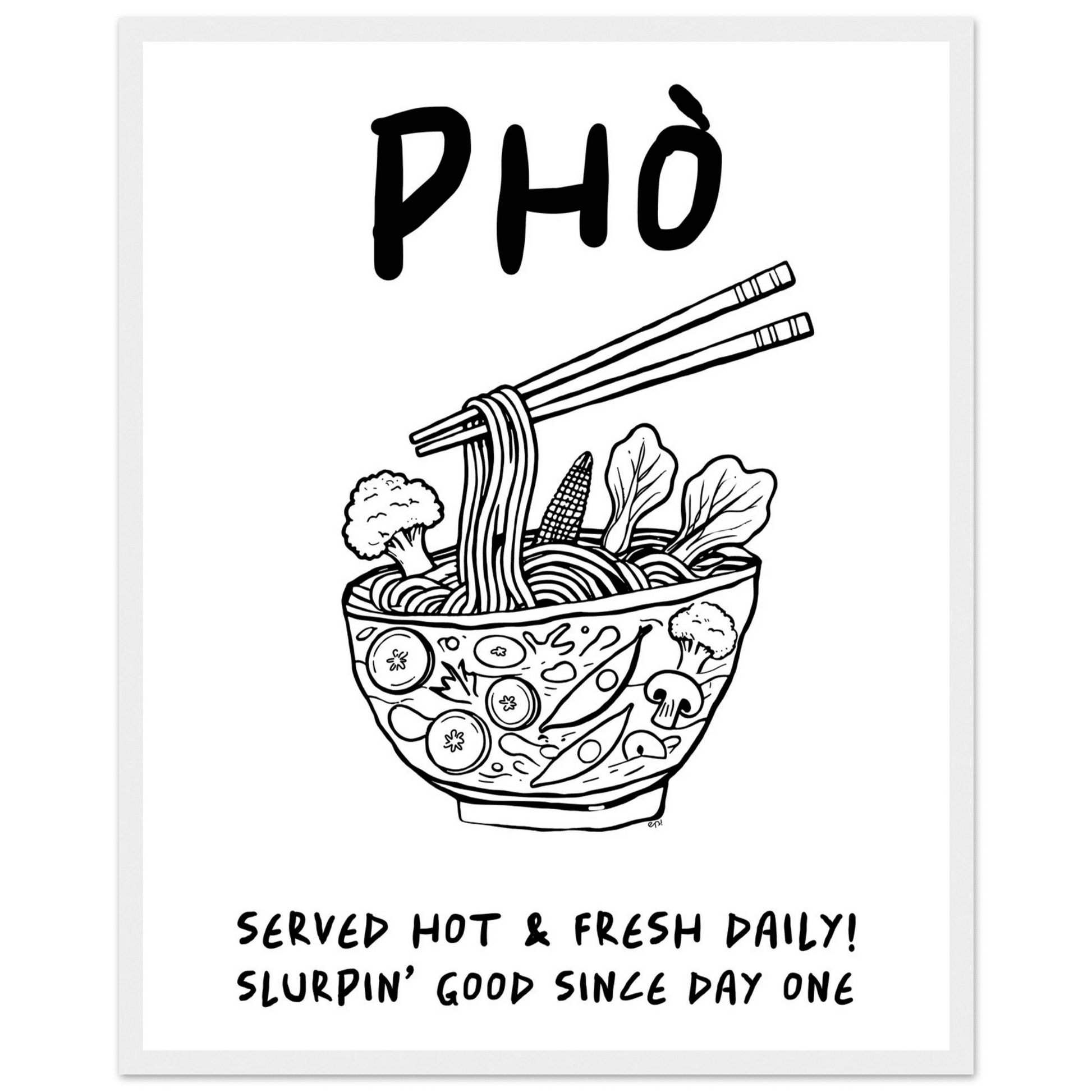 Pho Poster – Funny Vietnamese Kitchen Wall Art Print (Digital & Printed Options) - Evergreen Posters
