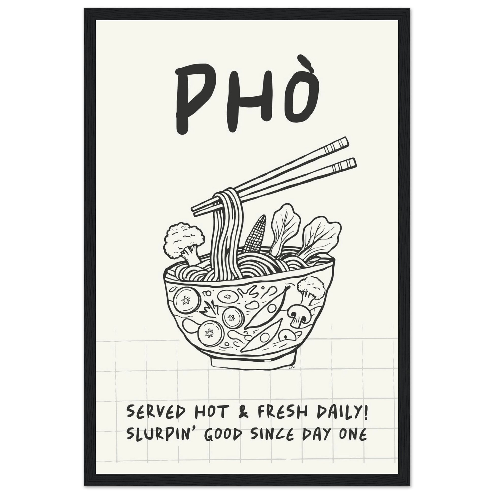 Pho Poster – Slurpin’ Good Vietnamese Kitchen Wall Art Print (Digital & Printed Options) - Evergreen Posters