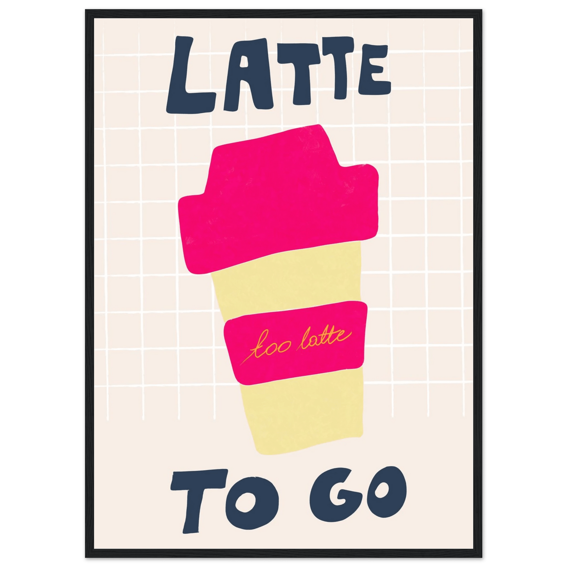 Latte To Go Poster – Playful Coffee Kitchen Wall Art Print (Digital & Printed Options) - Evergreen Posters
