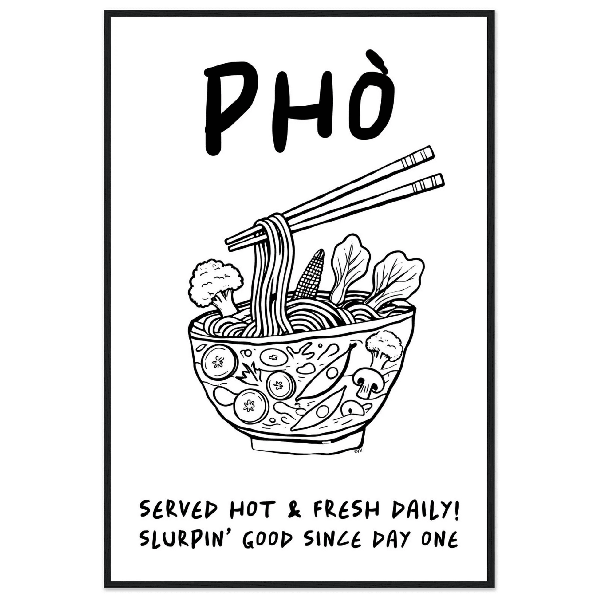 Pho Poster – Funny Vietnamese Kitchen Wall Art Print (Digital & Printed Options) - Evergreen Posters