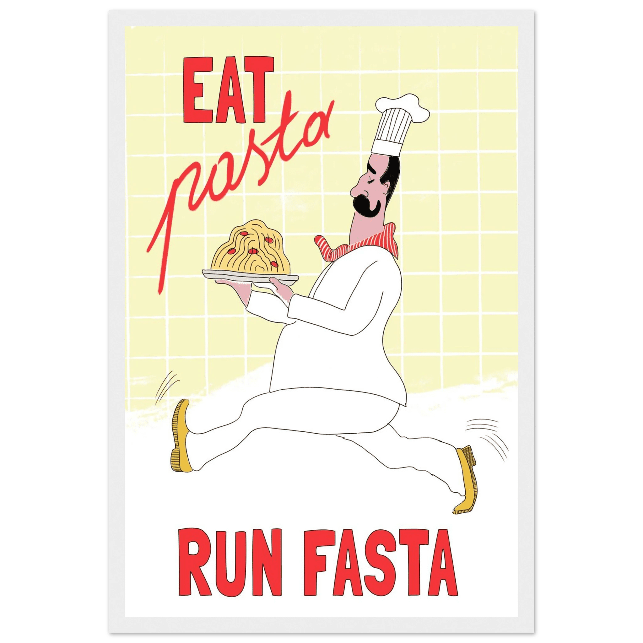 Eat Pasta Run Fasta Poster – Playful Kitchen Wall Art Print (Digital & Printed Options) - Evergreen Posters