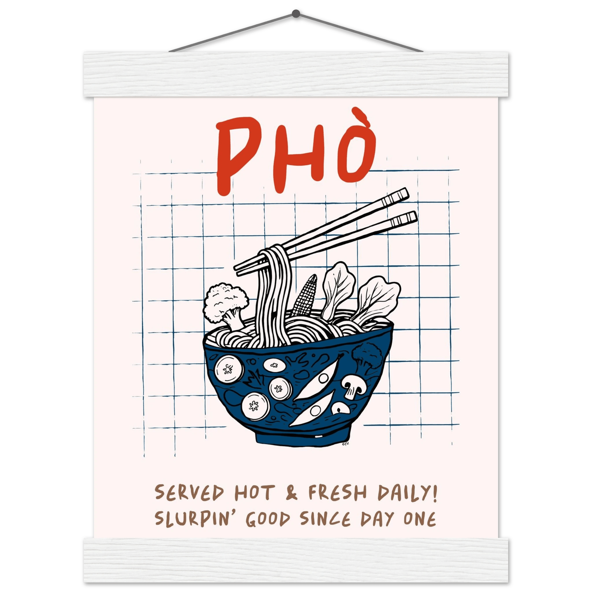 Pho Poster – Slurpin’ Good Vietnamese Kitchen Wall Art Print (Digital & Printed Options) - Evergreen Posters