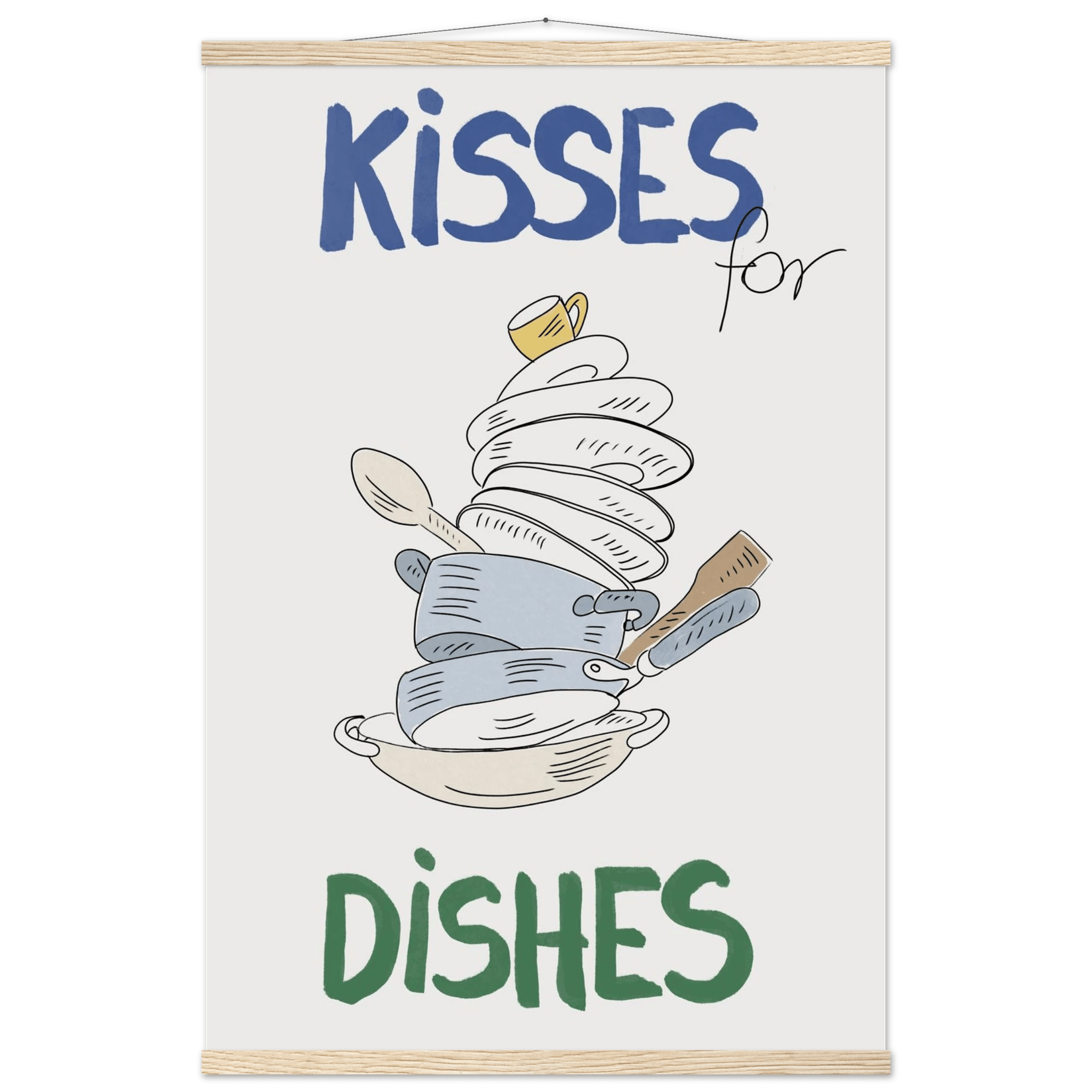 Kisses for Dishes Poster – Funny Kitchen Wall Art Print (Digital & Printed Options) - Evergreen Posters