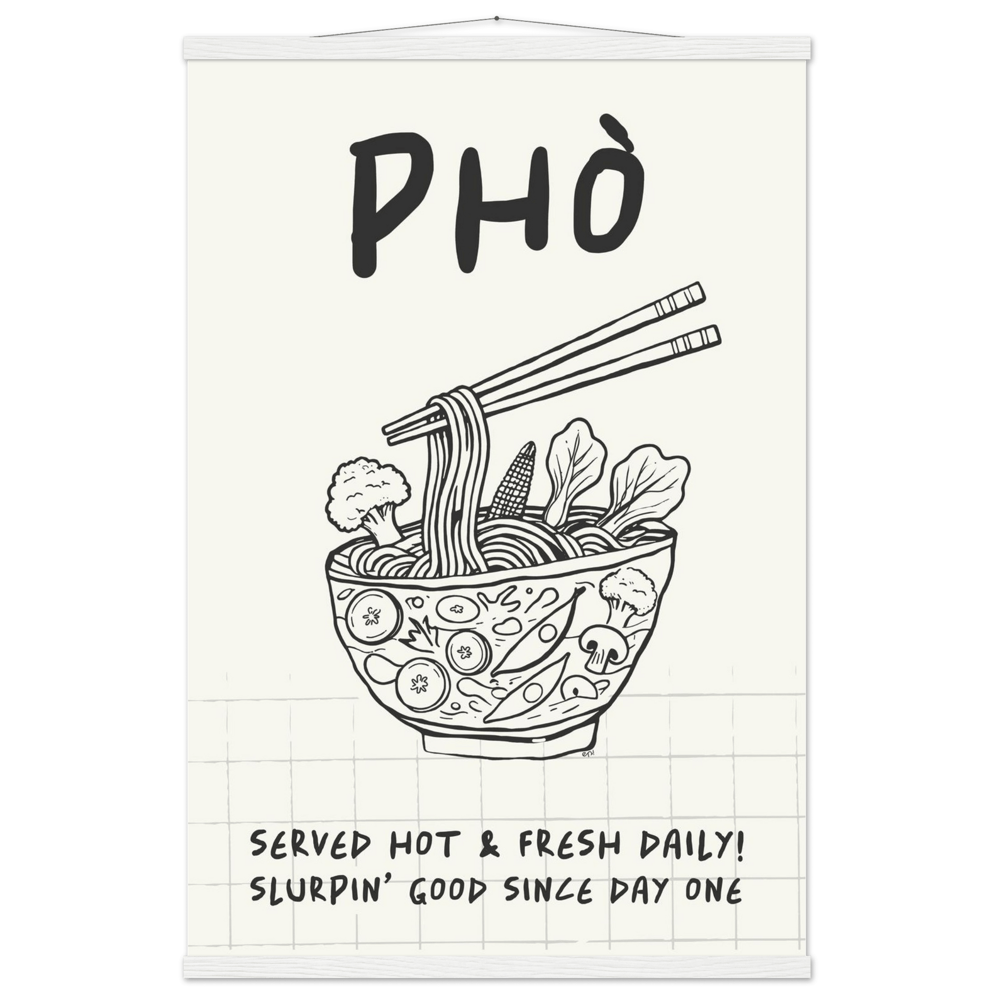 Pho Poster – Slurpin’ Good Vietnamese Kitchen Wall Art Print (Digital & Printed Options) - Evergreen Posters