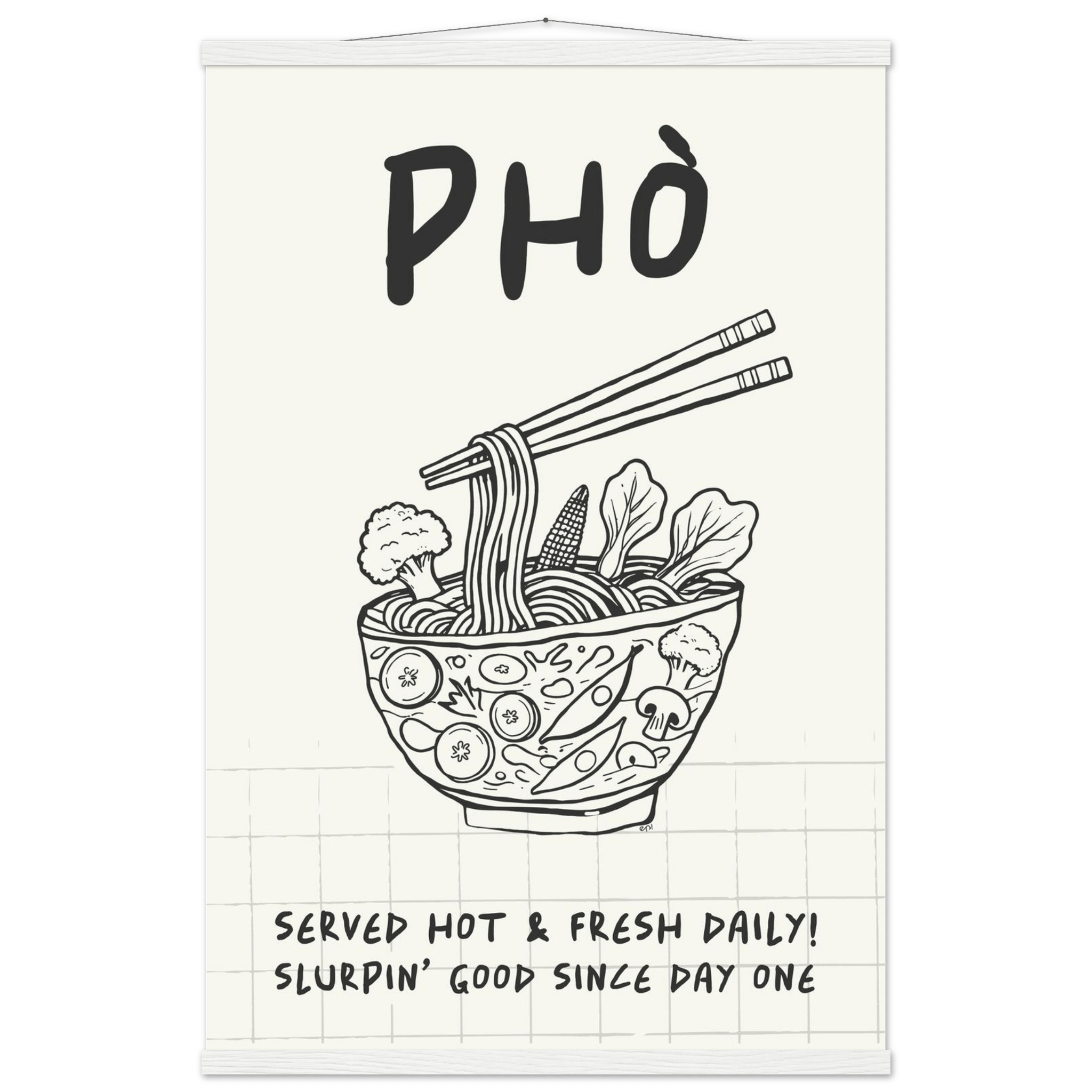 Pho Poster – Slurpin’ Good Vietnamese Kitchen Wall Art Print (Digital & Printed Options) - Evergreen Posters