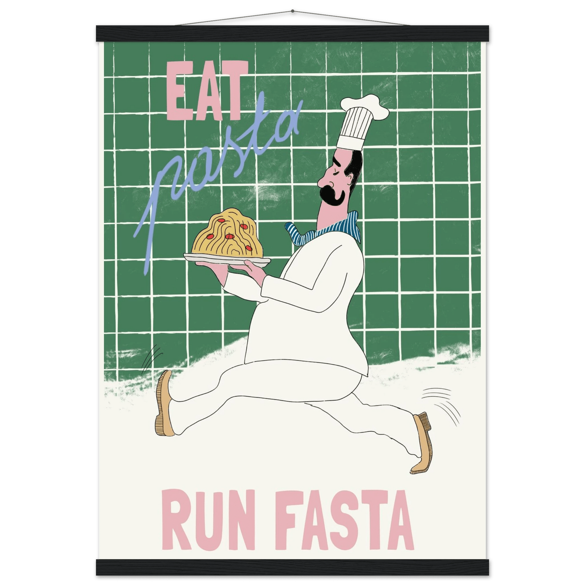 Eat Pasta Run Fasta Poster – Playful Kitchen Wall Art Print (Green Edition) - Evergreen Posters