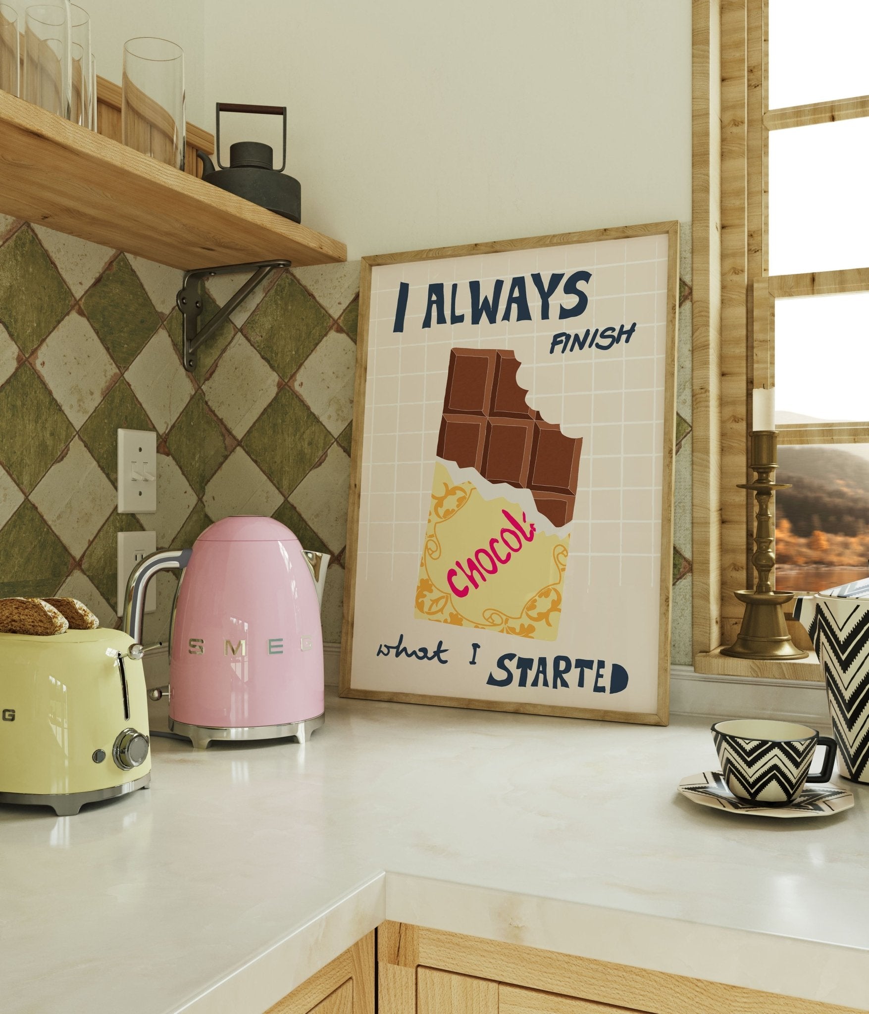 I Always Finish What I Started Poster – Funny Chocolate Kitchen Wall Art Print - Evergreen Posters