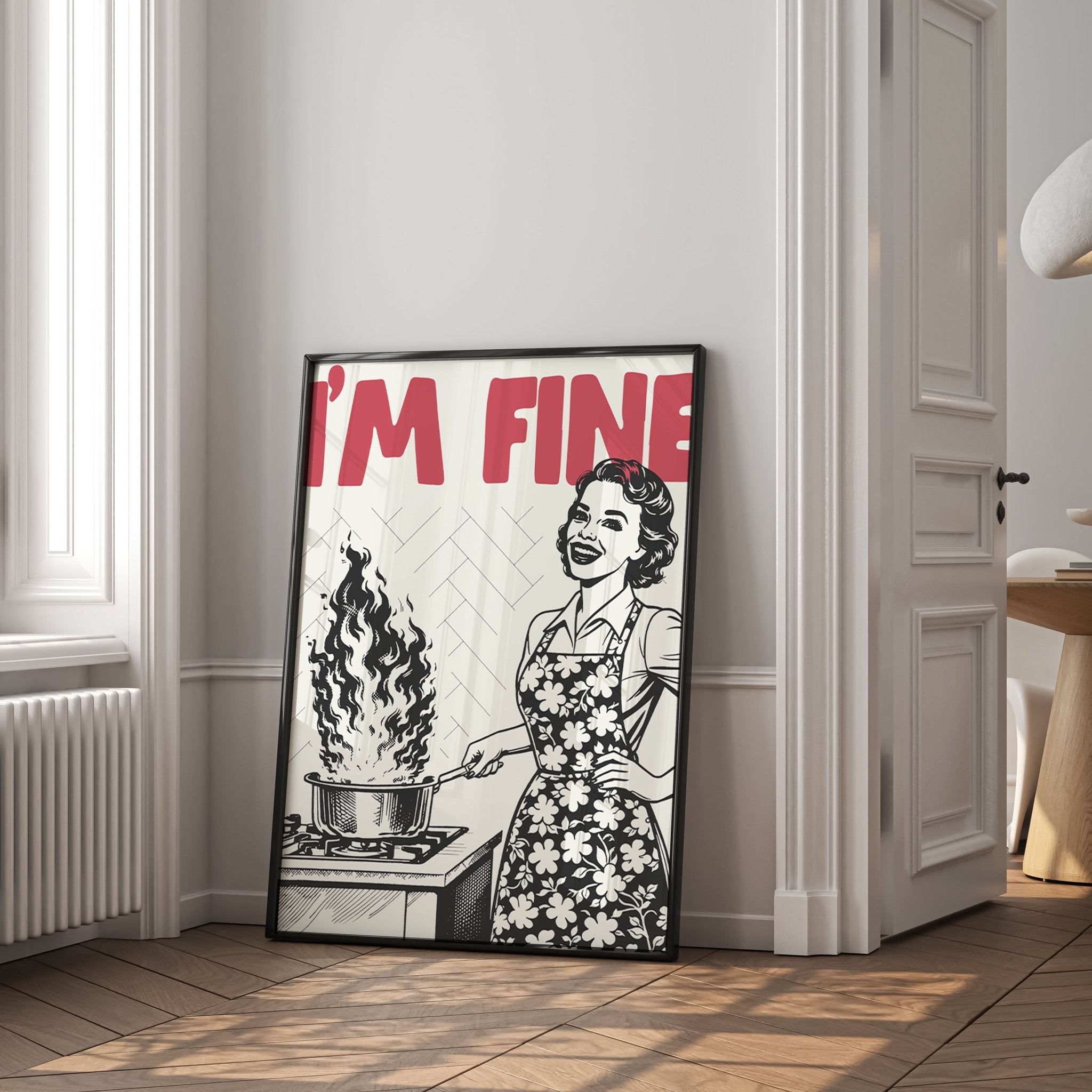 I'm Fine Poster – Funny Retro Kitchen Wall Art Print (Red Edition) - Evergreen Posters